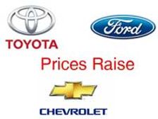Ford, GM And Toyota To Increase Car Prices