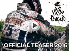 The Greatest Rally Is Back - Dakar 2016 Teaser Is Out - Video