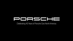 Porsche Celebrates Four Decades Of Growth And Innovation In North America