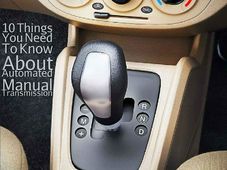 ಎಎಂಟಿ ಕುರಿತಾಗಿ ನೀವು ತಿಳಿದುಕೊಳ್ಳಲೇಬೇಕಾದ 10 ಅಂಶಗಳು