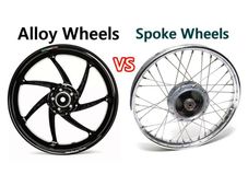 ಅಲಾಯ್ ಚಕ್ರ V/s ಸ್ಪೋಕ್ ಚಕ್ರ- ಇವುಗಳಲ್ಲಿ ಯಾವುದು ಉತ್ತಮ?