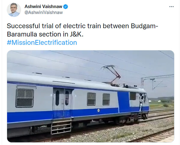 बडगाम से बारामूला तक दौड़ी इलेक्ट्रिक ट्रेन, भारतीय रेलवे ने किया सफल ट्रायल