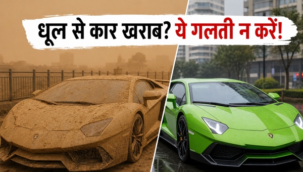 Luxury Cars in Delhi-NCR: Essential Tips to Clean Dust Storm Damage Without Damaging Paint (2026 Guide)