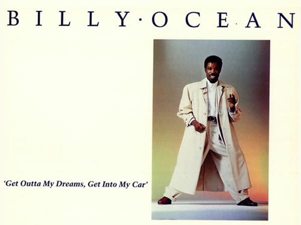 25. Billy Ocean - Get Outta My Dreams, Get Into My Car