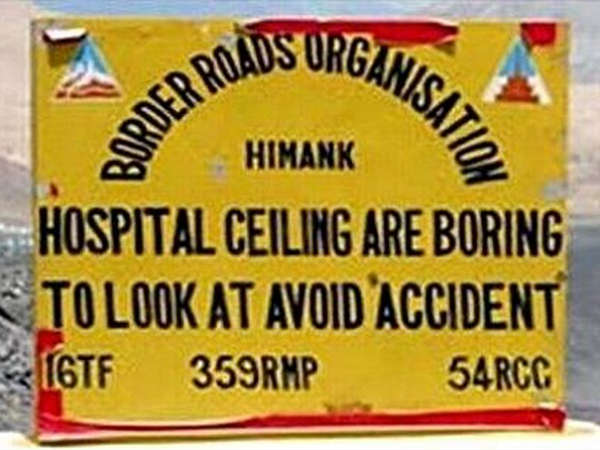 Funny Road Signs: Incredible India Or Creative India? Funny Road Signs: Incredible India Or Creative India?