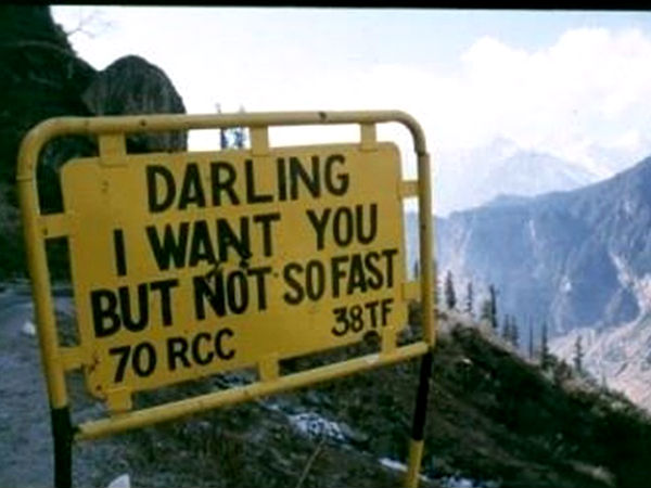 Funny Road Signs: Incredible India Or Creative India? Funny Road Signs: Incredible India Or Creative India?