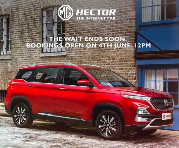 MG Hector Booking Officially Open On 4 June