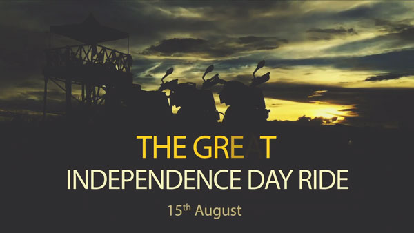 Great Independence Day Ride: 5 Friends, 5 Borders, 5,000 Kilometers & Unlimited Experiences