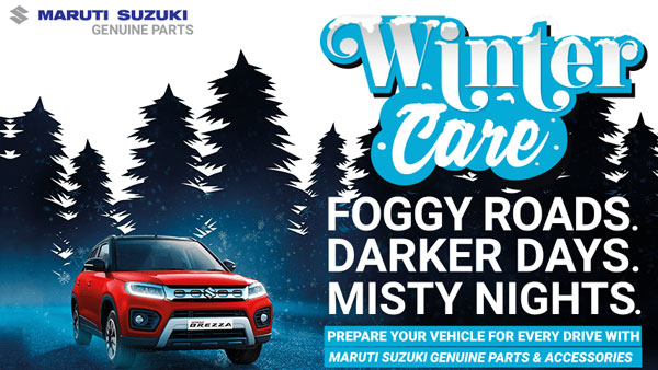 Maruti Suzuki Announces Winter Care Campaign: Aims To Bring Customers Awareness On Using Genuine Spares & Accessories