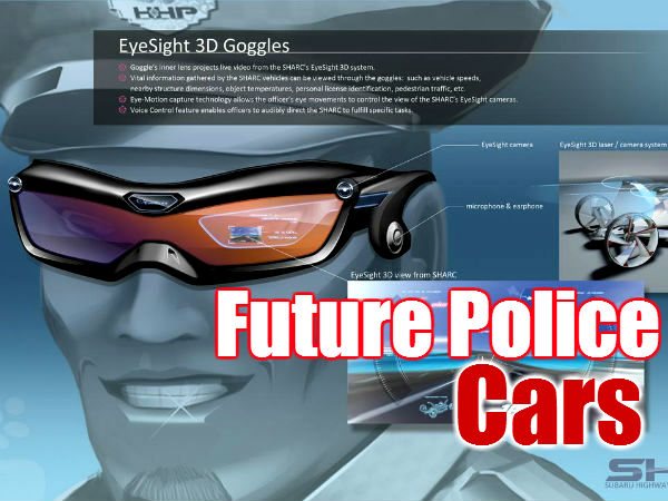 ಭವಿಷ್ಯದ ಪೊಲೀಸ್ ಕಾರು ಬಗ್ಗೆ ಜಾಗರೂಕರಾಗಿರಿ