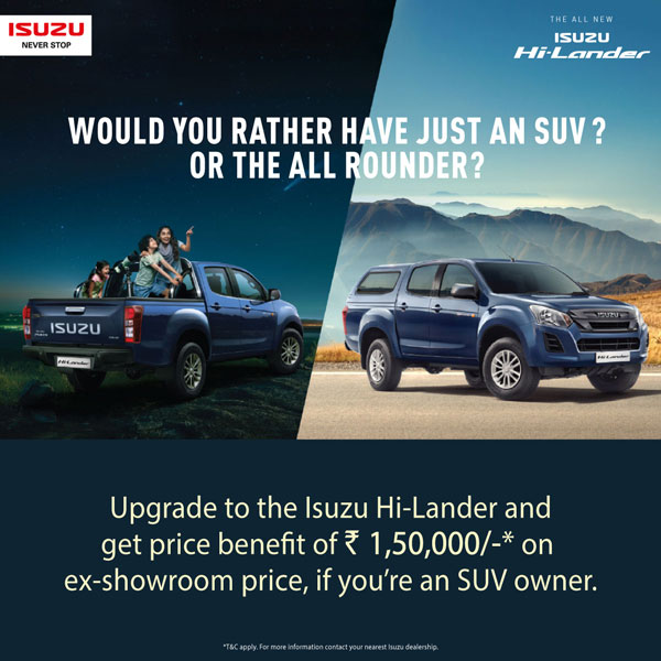 ಇಸುಝು ಹೈ-ಲ್ಯಾಂಡರ್ ಪಿಕ್ಅಪ್ ಖರೀದಿ ಮೇಲೆ ಭರ್ಜರಿ ಆಫರ್
