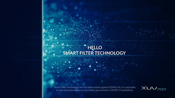 ಹೊಸ ಎಕ್ಸ್‌ಯುವಿ700 ಕಾರಿನಲ್ಲಿದೆ ಸ್ಮಾರ್ಟ್ ಏರ್ ಫಿಲ್ಟರ್ ಟೆಕ್ನಾಲಜಿ!