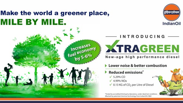 ಹೆಚ್ಚು ಮೈಲೇಜ್ ನೀಡುವ ಎಕ್ಸ್‌ಟ್ರಾ ಗ್ರೀನ್ ಡೀಸೆಲ್ ಬಿಡುಗಡೆ ಮಾಡಿದ ಇಂಡಿಯನ್ ಆಯಿಲ್ ಕಾರ್ಪೊರೇಷನ್