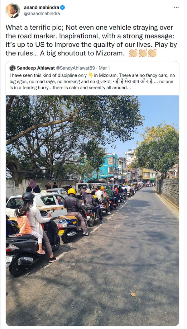 ಮಿಜೋರಾಂ ಜನರ ಟ್ರಾಫಿಕ್ ನಿಯಮ ಪಾಲನೆಗೆ ಮೆಚ್ಚಿ ಅಭಿನಂದನೆ ತಿಳಿಸಿದ ಆನಂದ್ ಮಹಿಂದ್ರಾ !
