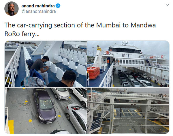 മുംബൈ റോറോ ഫെറി സർവീസിനെ അഭിനന്ദിച്ച് ആനന്ദ് മഹീന്ദ്ര