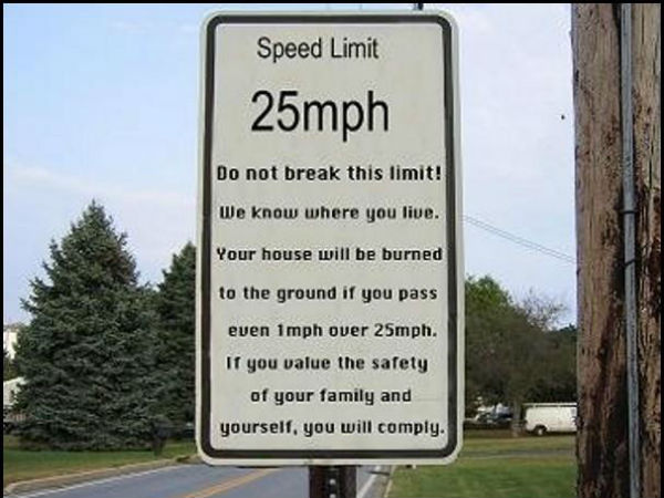 சுவாரஸ்யமான எச்சரிக்கை பலகைகள்