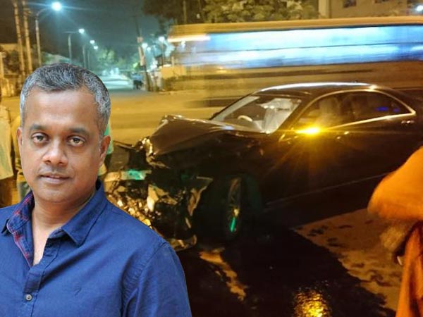 கார் விபத்தில் காயங்களுடன் உயிர் தப்பிய கௌதம் மேனன்..!!