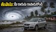 తుపాను అలర్ట్: మీ కారును కాపాడుకోండి! కొత్త కారు డెలివరీ, ఈవీ ఛార్జింగ్, ఇన్సూరెన్స్ చిట్కాలు