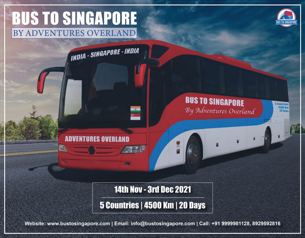 ఇండియా To సింగపూర్ : బస్‌లో వెళ్లి వచ్చేద్దామా.. మీరు విన్నది నిజమే.. చూడండి